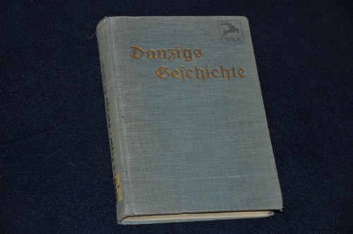 Geschichte von danzig - von, –